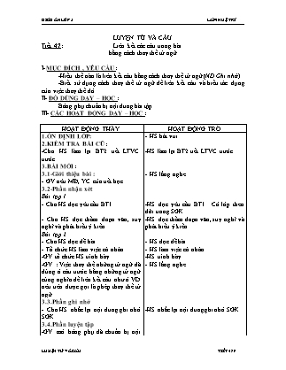 Giáo án Luyện từ và câu Lớp 5 - Tiết 47: Liên kết các câu trong bài bằng cách thay thế từ ngữ - Lâm Huệ Trí