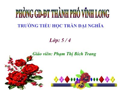 Bài giảng Lịch sử Lớp 5 - Bài 28: Xây dựng nhà máy Thuỷ điện Hoà Bình - Phạm Thị Bích Trang