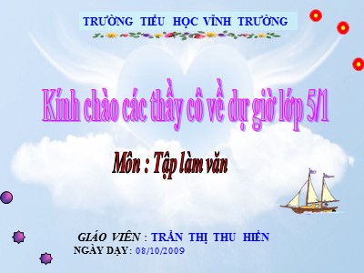 Bài giảng Tập làm văn Lớp 5 - Luyện tập tả cảnh - Trần Thị Thu Hiền