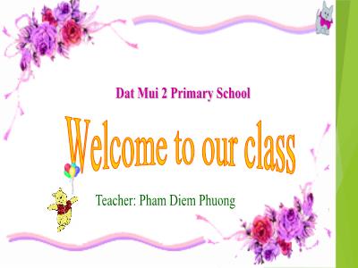Bài giảng Tiếng Anh Lớp 5 - Unit 6, Lesson 1: How many lessons do you have today? - Pham Diem Phuong
