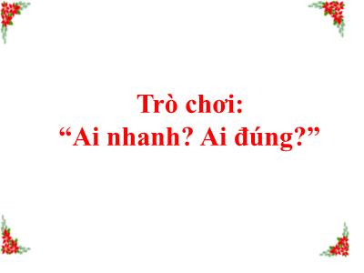 Bài giảng Toán Khối 5 - Giới thiệu hình trụ, giới thiệu hình cầu