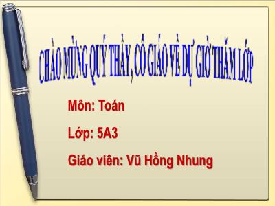 Bài giảng Toán Lớp 5 - Diện tích hình thang - Vũ Hồng Nhung