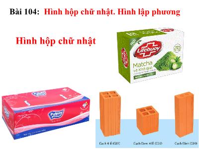 Bài giảng Toán Lớp 5 - Hình hộp chữ nhật, Hình lập phương (Bản đẹp)