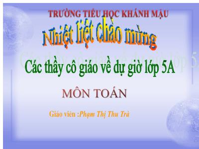 Bài giảng Toán Lớp 5 - Hình tam giác - Phạm Thị Thu Trà