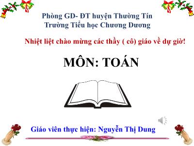 Bài giảng Toán Lớp 5 - Hình tròn, Đường tròn - Nguyễn Thị Dung