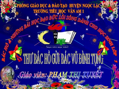 Bài giảng Hoạt động ngoài giờ Lớp 5 - Chủ đề tháng 12: Uống nước nhớ nguồn - Em yêu chú bộ đội - Phạm Thị Tuyết