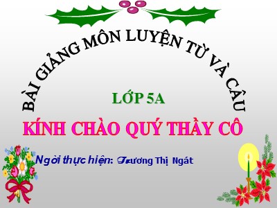 Bài giảng Luyện từ và câu Lớp 5 - Đại từ - Trương Thị Ngát