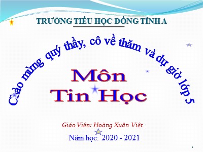 Bài giảng Tin học Lớp 5 - Bài 3: Thủ tục trong Logo - Hoàng Xuân Việt