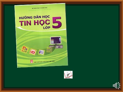 Bài giảng Tin học Lớp 5 - Chương 4: Thế giới Logo - Bài 2: Câu ...