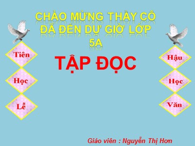 Bài giảng Tập đọc Lớp 5 - Hộp thư mật - Nguyễn Thị Hơn