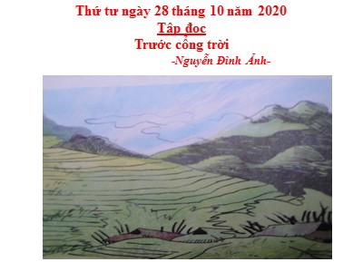 Bài giảng Tập đọc Lớp 5 - Trước cổng trời - Năm học 2020-2021 (Bản hay)