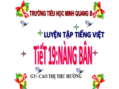 Bài giảng Tiếng Việt Lớp 5 - Tiết 19: Nàng Bân - Cao Thị Thu Hường