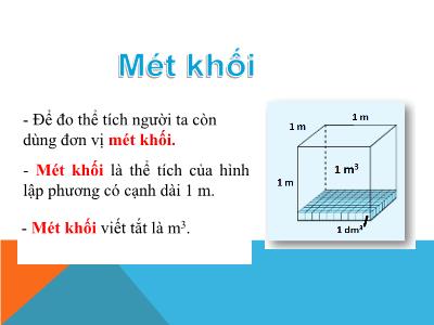 Bài giảng Toán Khối 5 - Bài học: Mét khối