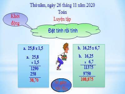 Bài giảng Toán Khối 5 - Luyện tập - Năm học 2020-2021 (Bản chuẩn)