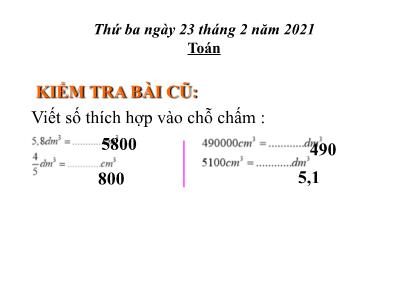 Bài giảng Toán Lớp 5 - Bài: Mét khối - Năm học 2020-2021