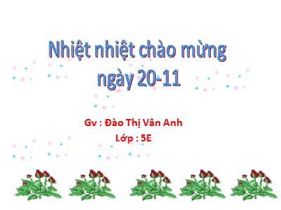 Bài giảng Khoa học Lớp 5 - Bài 22: Tre, mây, song - Đào Thị Vân Anh