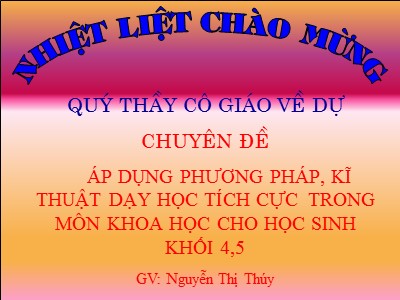 Bài giảng Khoa học Lớp 5 - Bài 37: Dung dịch - Nguyễn Thị Thúy