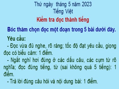 Bài giảng Tiếng Việt - Bài: Kiểm tra đọc thành tiếng cuối năm