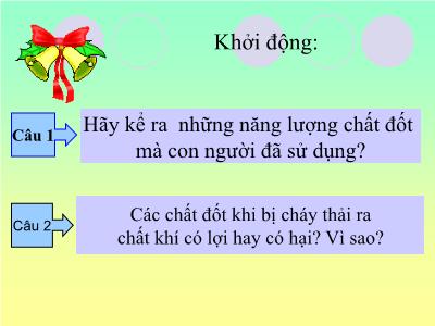 Bài giảng Khoa học Lớp 5 - Tuần 22: Sử dụng năng lượng gió và năng lượng nước chảy