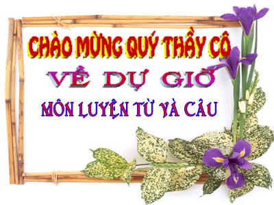 Bài giảng Luyện từ và câu Lớp 5 - Tiết 27: Ôn tập về từ loại