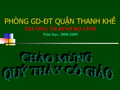 Bài giảng Tập làm văn Lớp 5 - Tiết 11: Luyện tập Làm đơn - Trường Tiểu học Đinh Bộ Lĩnh