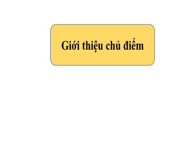 Bài giảng Tiếng Việt Lớp 5 - Bài 29A: Nam và nữ (Tiết 1) - Năm học 2021-2022