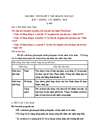 Bài học STEM Lớp 5 - Bài 7: Trồng cây không hạt