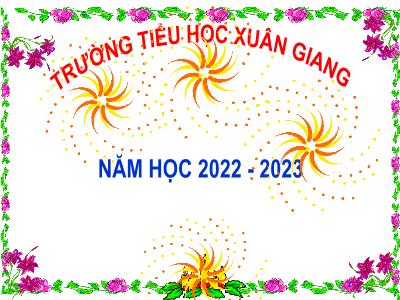 Bài giảng Lịch sử Lớp 5 - Bài 26: Tiến vào Dinh Độc Lập - Năm học 2022-2023 - Trần Thị Việt Hà