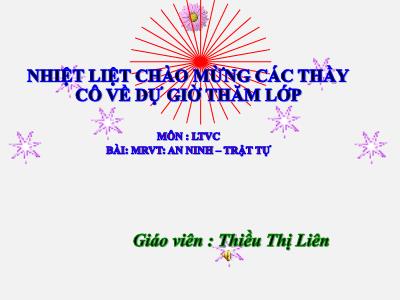 Bài giảng Luyện từ và câu Lớp 5 - Mở rộng vốn từ An ninh, trật tự - Năm học 2022-2023 - Thiều Thị Liên