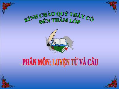 Bài giảng Luyện từ và câu Lớp 5 - Tuần 10: Đại từ xưng hô - Năm học 2021-2022 - Lê Thị Hồng Hạnh