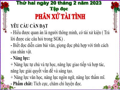Bài giảng Tập đọc Lớp 5 - Tuần 23: Phân xử tài tình - Năm học 2022-2023 - Đặng Thị Thu Hà