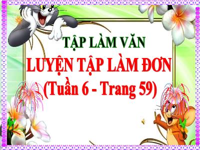 Bài giảng Tập làm văn Lớp 5 - Tuần 6: Luyện tập làm đơn - Năm học 2022-2023 - Trần Thị Việt Hà