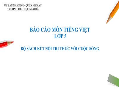 Đề cương ôn tập Tiếng Việt 5 (Kết nối tri thức)