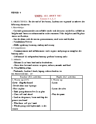Giáo án Tiếng Anh 5 (Global Success) - Period 9, Unit 1: All about me! (Lesson 3)