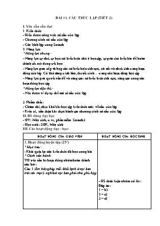 Giáo án Tin học 5 (Kết nối tri thức) - Bài 11: Cấu trúc lặp (Tiết 2)