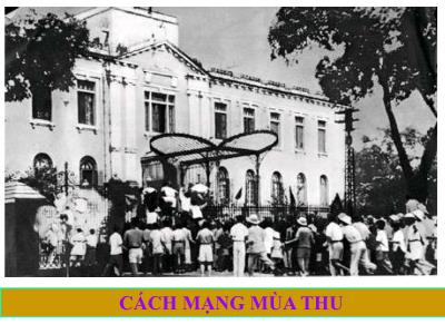 Bài giảng môn Lịch Sử Lớp 5 - Tiết 9, Bài: Cách mạng mùa thu (GV: Hà Thị Thoa)