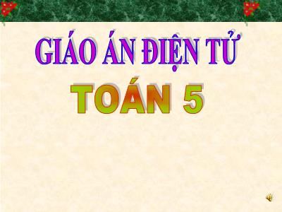 Bài giảng môn Toán Lớp 5 - Bài: Thể tích hình lập phương (GV: Vũ Thị Hường)
